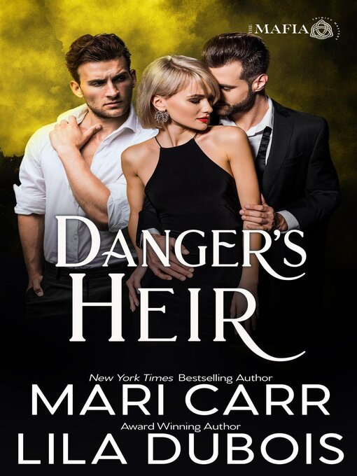 Title details for Danger's Heir by Mari Carr - Wait list